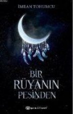 Bir Rüyanin Pesinden