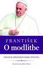 František O modlitbe