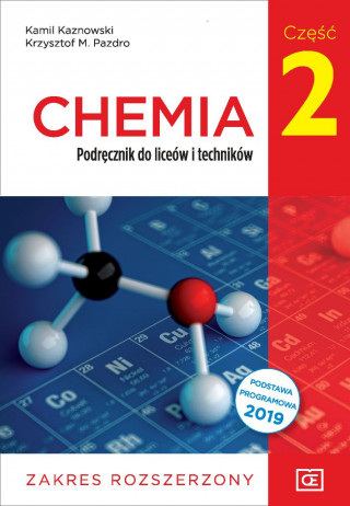 Nowe chemia podręcznik dla klasy 2 liceów i techników zakres rozszerzony CHR2