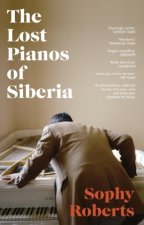 Lost Pianos of Siberia