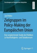 Zielgruppen Im Policy-Making Der Europaischen Union