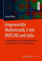 Angewandte Mathematik 2 mit MATLAB und Julia