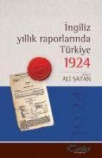 Ingiliz Yillik Raporlarinda Türkiye 1924