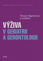 Výživa v geriatrii a gerontologii