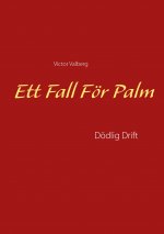 Ett Fall Foer Palm