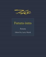 Futura-isms