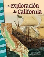 La Exploración de California (Exploration of California: Battling the Elements)