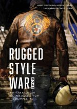 Rugged Style War - Rome: WWII-Era American Military Jackets from the Eternal City