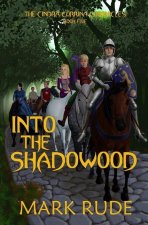 Into the Shadowood