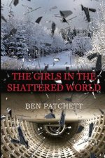 Girls in the Shattered World