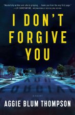 I Don't Forgive You