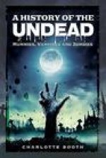 History of the Undead