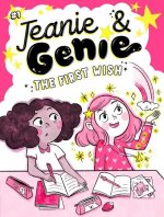 The First Wish: Volume 1