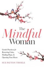 Mindful Woman