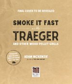 Smoke It Fast On The Traeger And Other Wood Pellet Grills