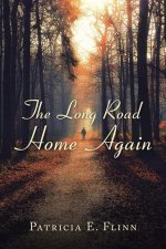 Long Road Home Again
