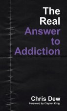 Real Answer to Addiction