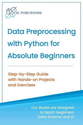 Data Preprocessing with Python for Absolute Beginners