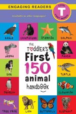 Toddler's First 150 Animal Handbook