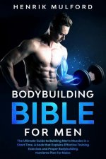Bodybuilding Bible for Men