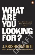 What Are You Looking For?