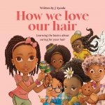 How we love our hair US version
