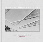 Land, Sea, Shelter, & Culture: A Story of Modern Architecture in Hawaii