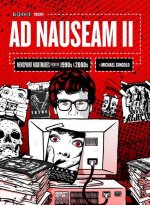 Ad Nauseam II