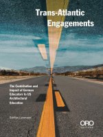 Trans-Atlantic Engagements