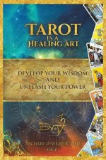 Tarot Is a Healing Art