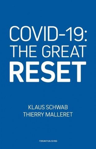 Covid-19: The Great Reset