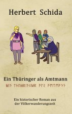 Thuringer als Amtmann