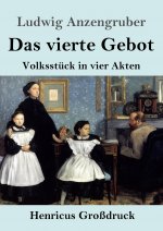 Das vierte Gebot (Grossdruck)