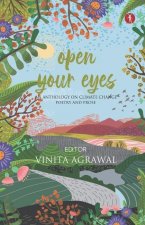 Open Your Eyes: an anthology on climate change: poetry and prose