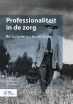 Professionaliteit in de zorg