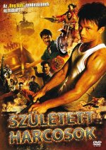 Született harcosok