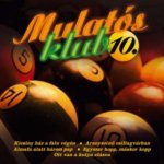 Mulatós klub 10. - CD