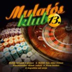 Mulatós klub 13. - CD