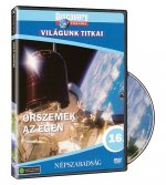Világunk titkai 16. - Őrszemek az égen
