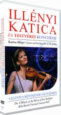 Illényi Katica és testvérei koncertje