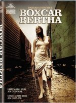 Boxcar Bertha - A lázadók ökle