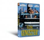 Viszlát, Gengszter!