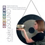 ChakraSOUND meditation / Csakra harmonizálás - mantra & hangtál - CD