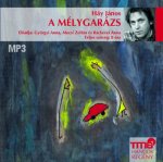 A mélygarázs - Hangoskönyv