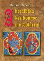 A heraldika kézikönyve műszótárral
