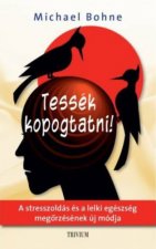 Tessék kopogtatni!