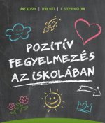 Pozitív fegyelmezés az iskolában