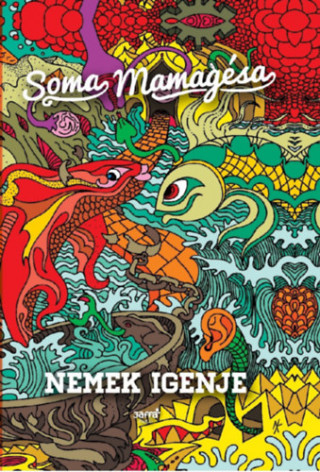 Nemek igenje (Soma Mamagésa)(Pevná)