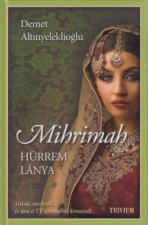 Mihrimah - Hürrem lánya