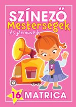 Színező - Mesterségek és járműveik - Lányok